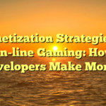 Monetization Strategies in On-line Gaming: How Developers Make Money